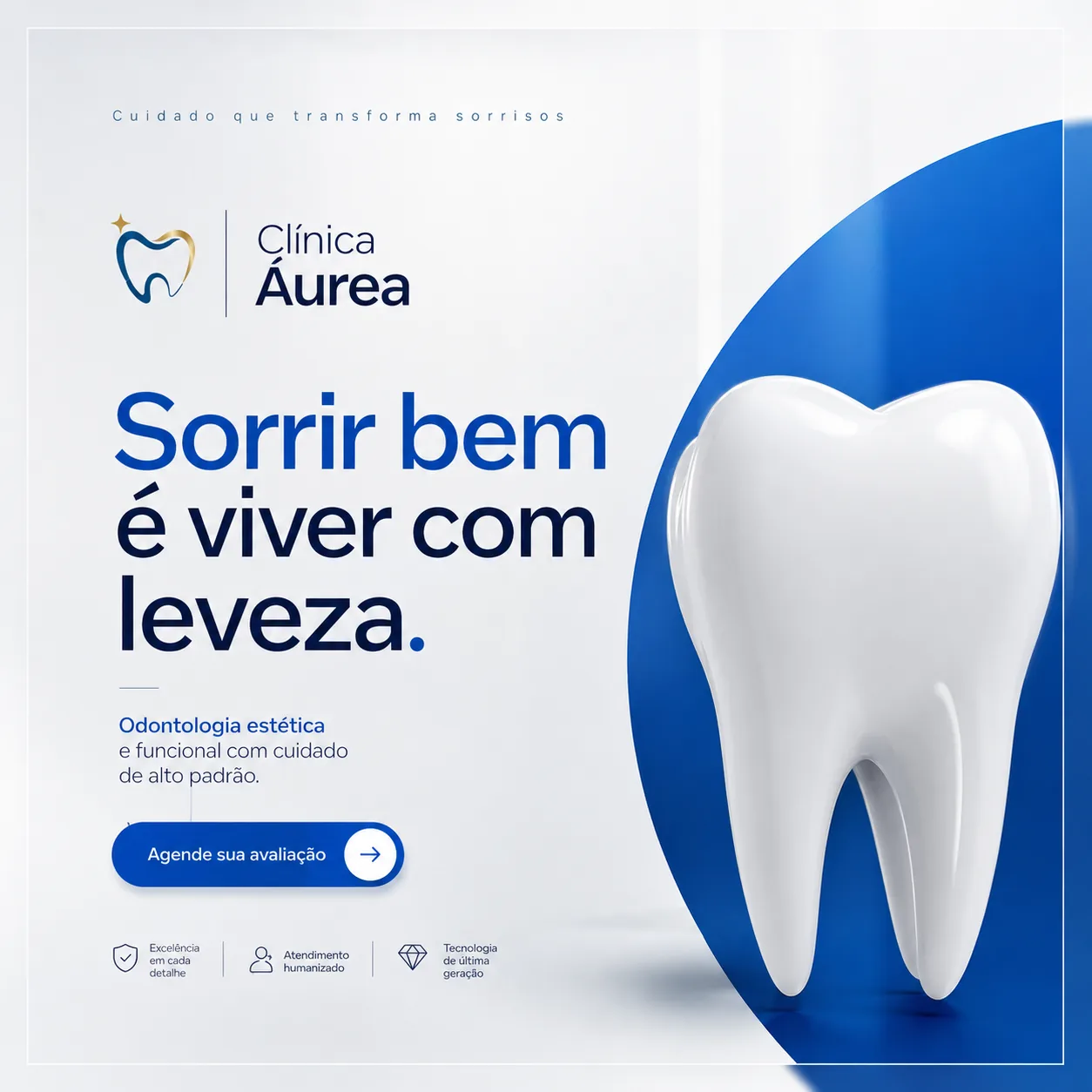Post odontológico com dente em fundo azul e chamada sorrir bem é viver com leveza